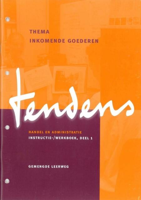 Omslag van Thema inkomende goederen; gemengde leerweg