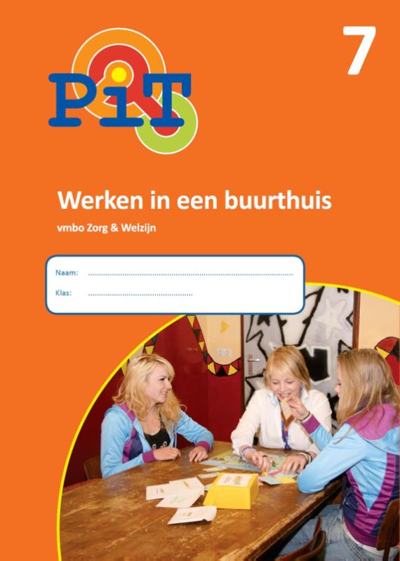Omslag van 7 Werken in een buurthuis; Vmbo zorg en welzijn