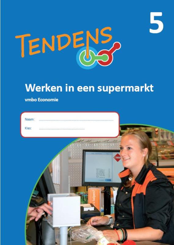 Omslag van 5 Vmbo Economie; Werken in een supermarkt