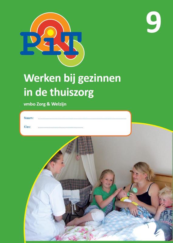 Omslag van 9 Werken bij gezinnen in de thuiszorg; Zorg en welzijn