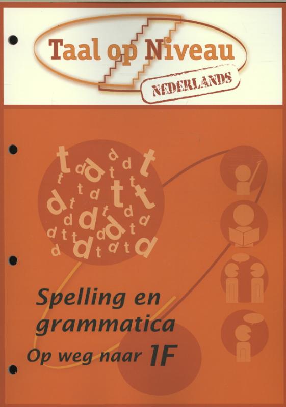 Omslag van Spelling en grammatica op weg naar niveau 1F