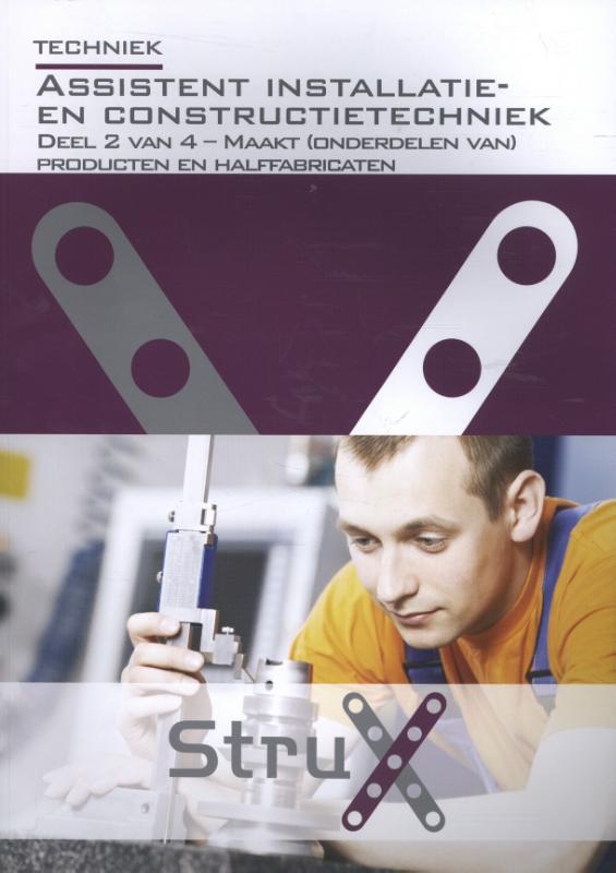 Omslag van Assistent installatie- en constructie-techniek. Deel 2 van 4