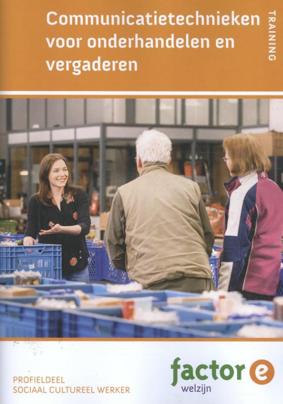 Omslag van Communicatietechnieken voor onderhandelen en vergaderen