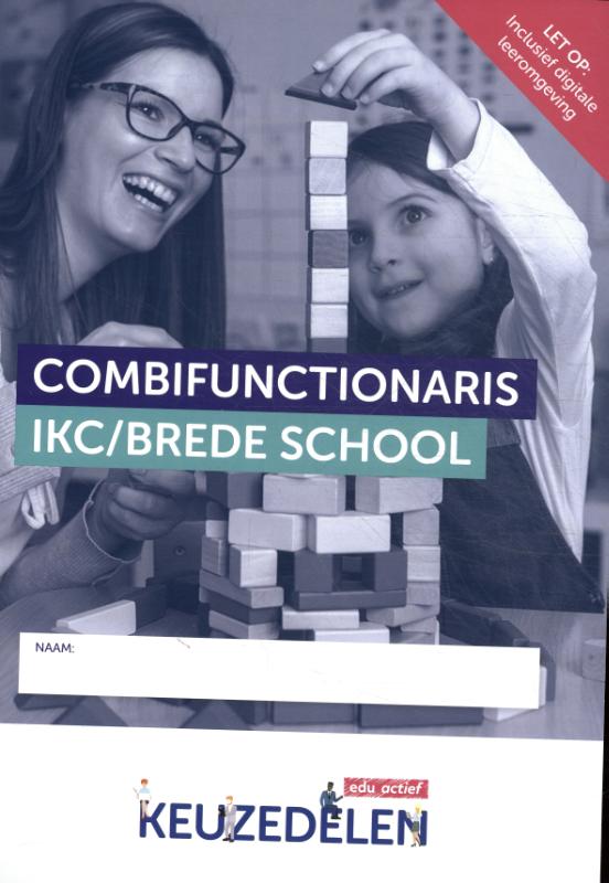 Omslag van Combifunctionaris IKC/Brede school