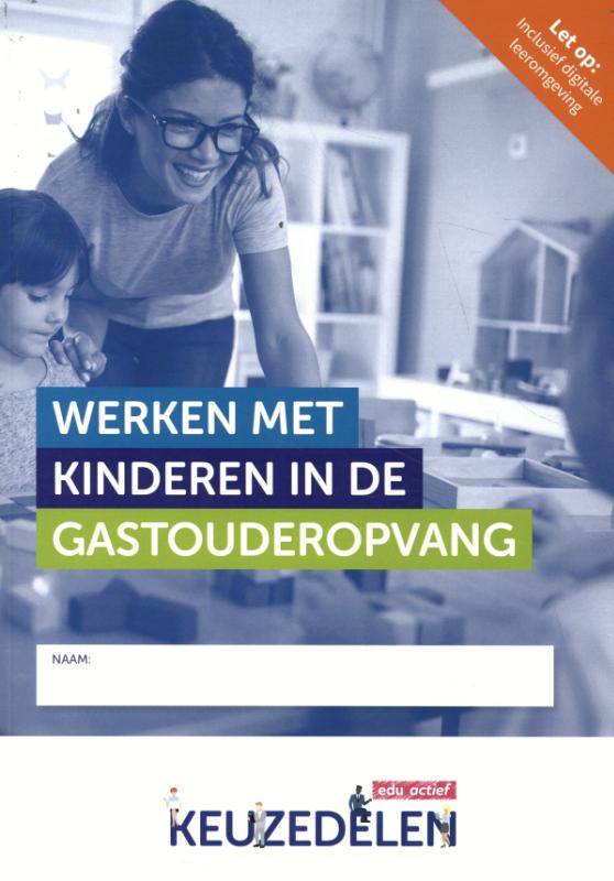 Omslag van Werken met kinderen in de gastouderopvang folio