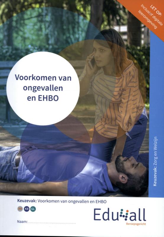 Omslag van Voorkomen van ongevallen en EHBO