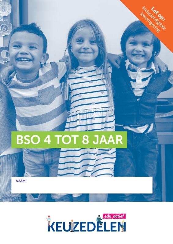 Omslag van BSO 4 tot 8 jaar | combipakket