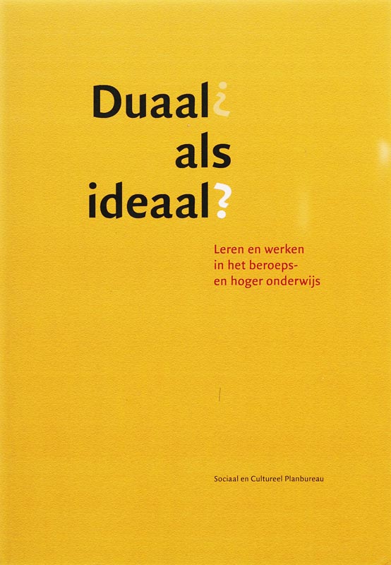 Omslag van Duaal als ideaal?