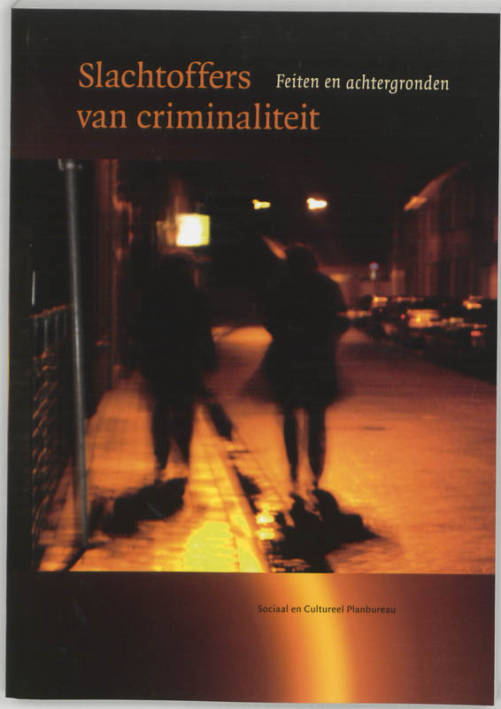 Omslag van Slachtoffers van criminaliteit in Nederland