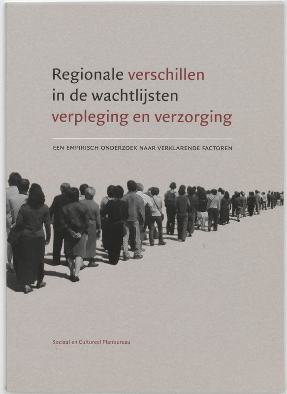 Omslag van Regionale verschillen in de wachtlijsten Verpleging en Verzorging