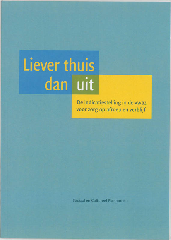 Omslag van Liever thuis dan uit