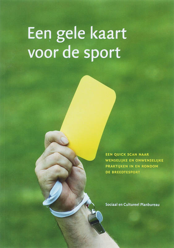 Omslag van Een gele kaart voor de sport