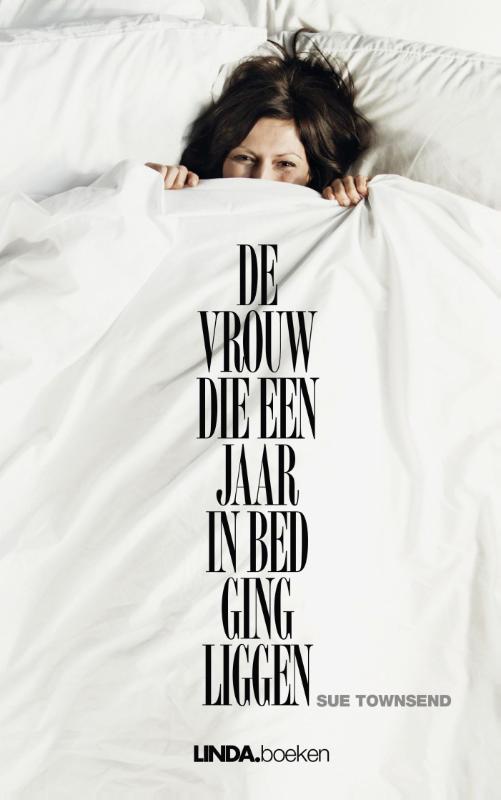 Omslag van De vrouw die een jaar in bed ging liggen