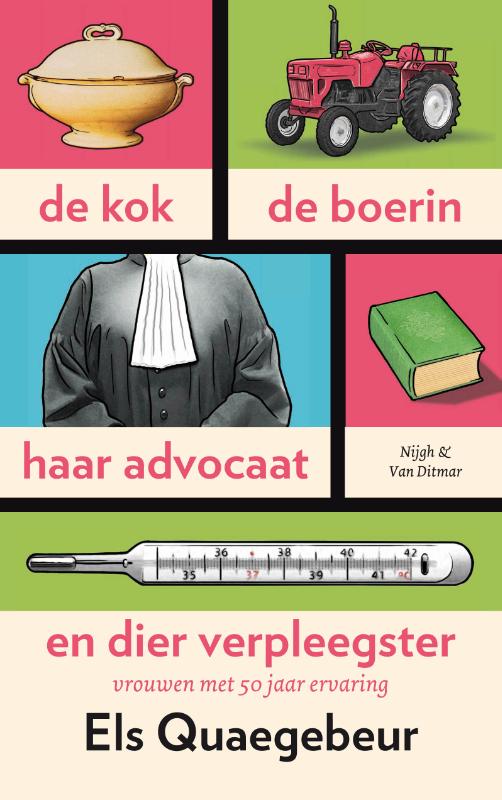 Omslag van De kok, de boerin, haar advocaat en dier verpleegster