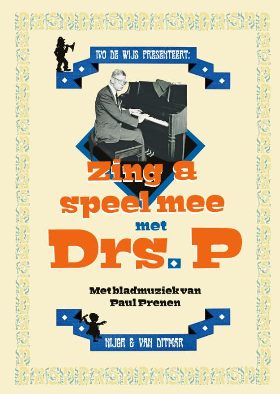 Omslag van Zing en speel mee met Drs. P