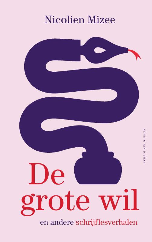 Omslag van De grote wil en andere schrijflesverhalen