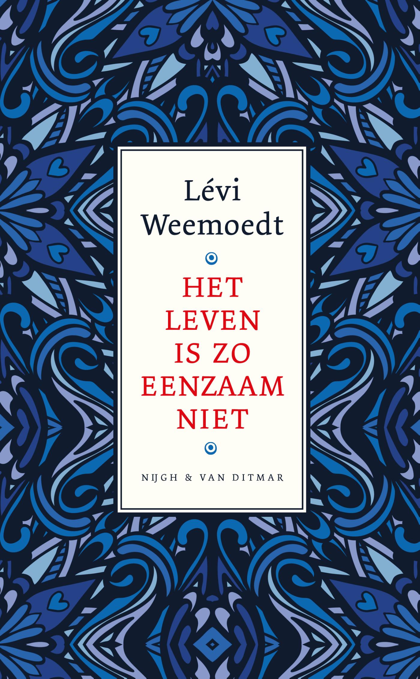 Omslag van Het leven is zo eenzaam niet