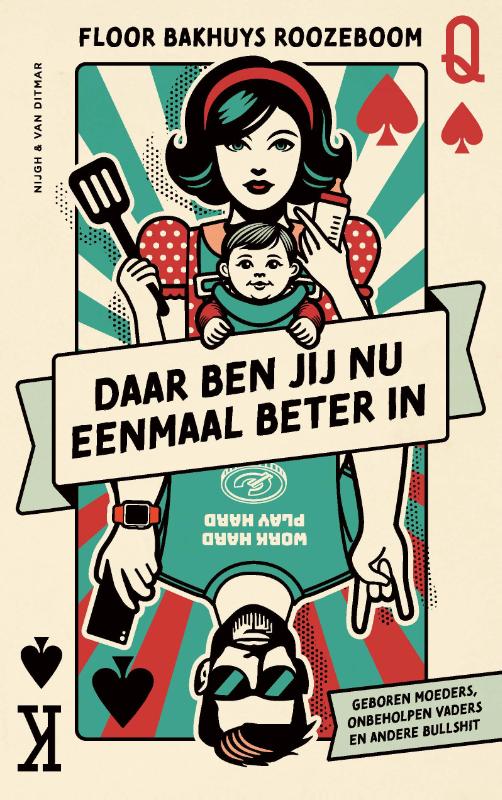 Omslag van Daar ben jij nu eenmaal beter in
