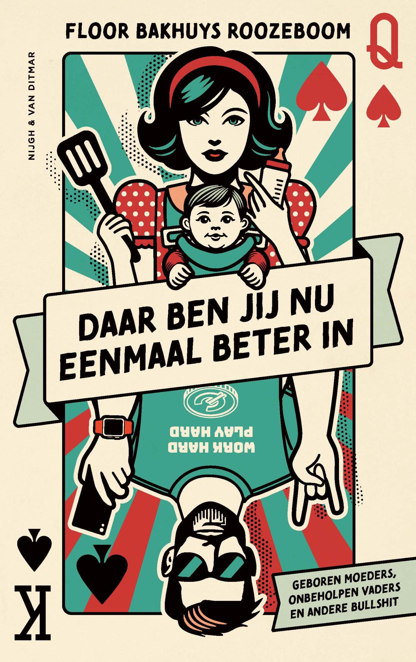 Omslag van Daar ben jij nu eenmaal beter in
