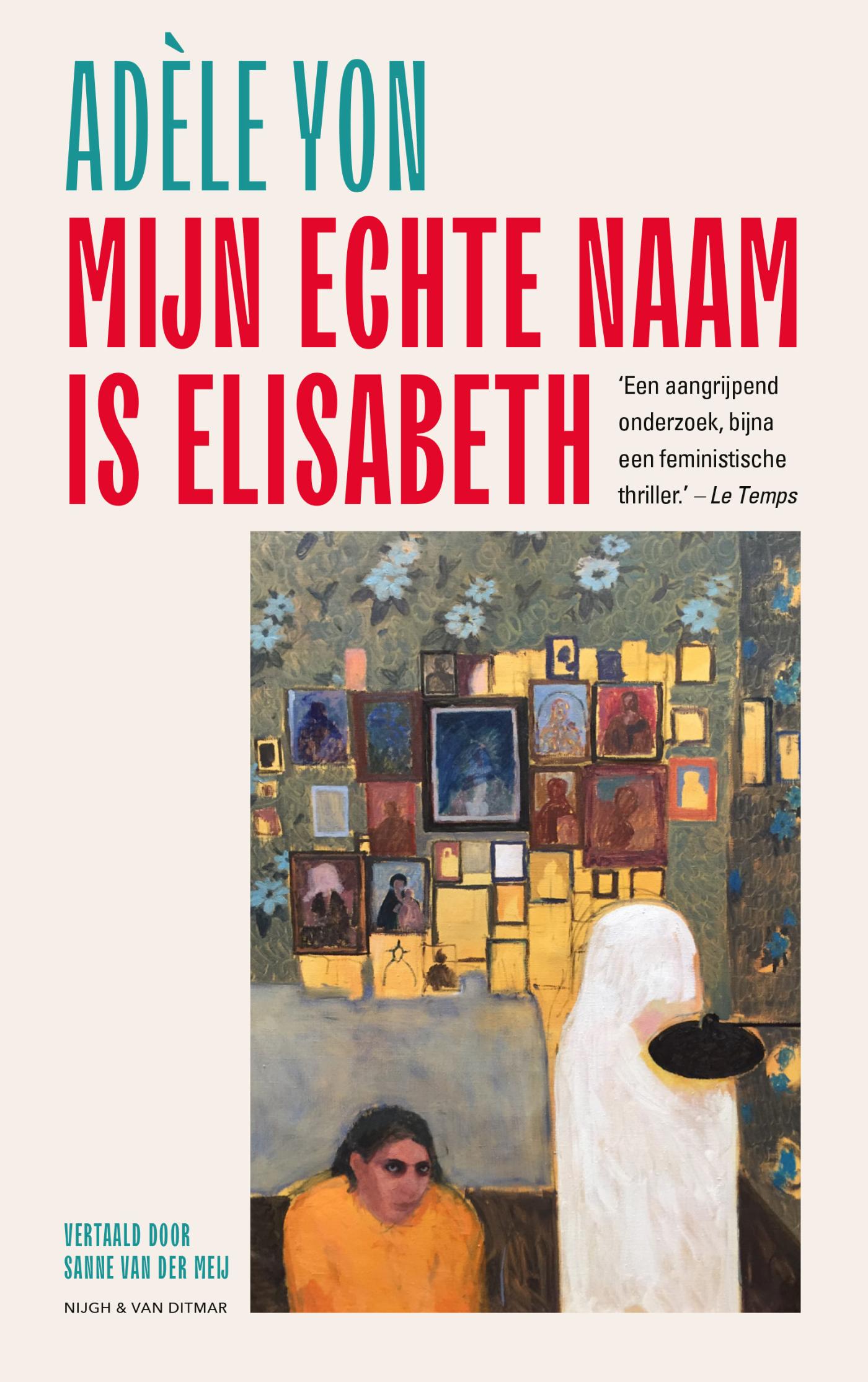 Omslag van Mijn echte naam is Elisabeth