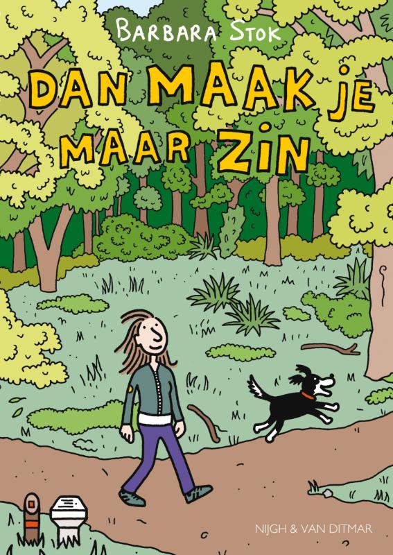 Omslag van Dan maak je maar zin