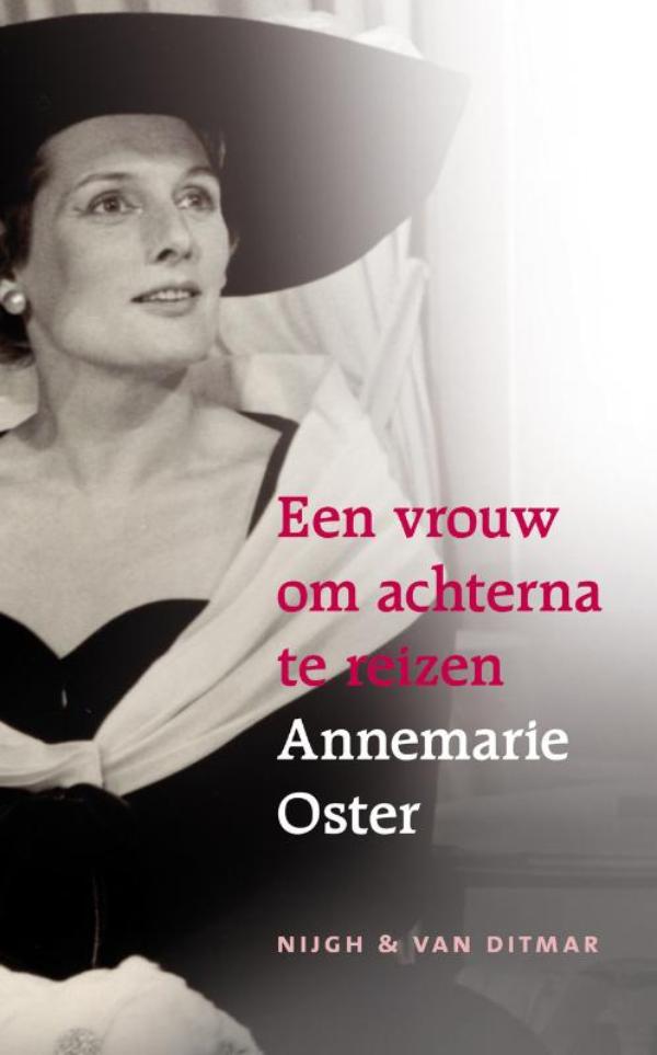 Omslag van Een vrouw om achterna te reizen