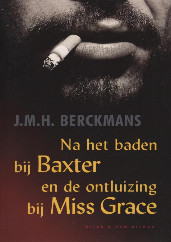 Omslag van Na het baden bij Baxter en de ontluizing bij Miss Grace