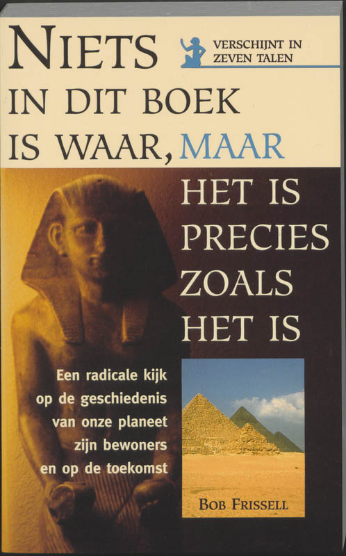 Omslag van Niets in dit boek is waar, maar het is precies zoals het is