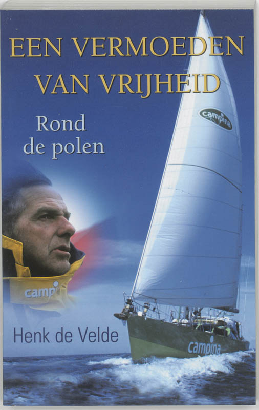 Omslag van Een vermoeden van vrijheid