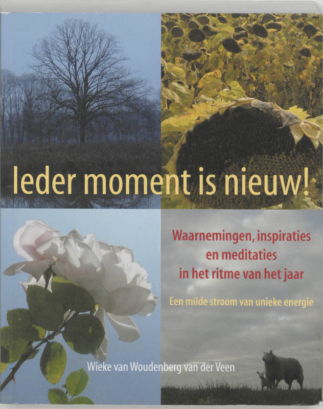 Omslag van Ieder moment is nieuw!