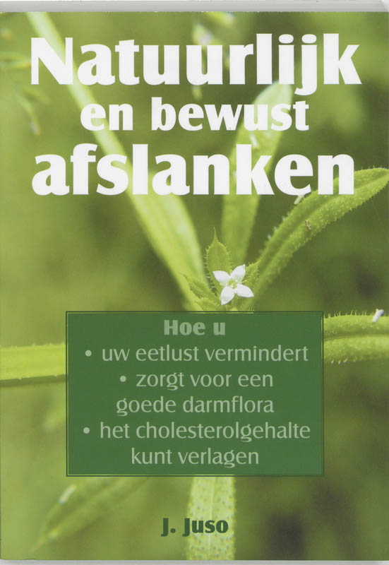 Omslag van Natuurlijk en bewust afslanken