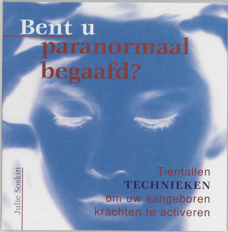 Omslag van Bent u paranormaal begaafd
