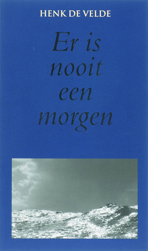 Omslag van Er is nooit een morgen