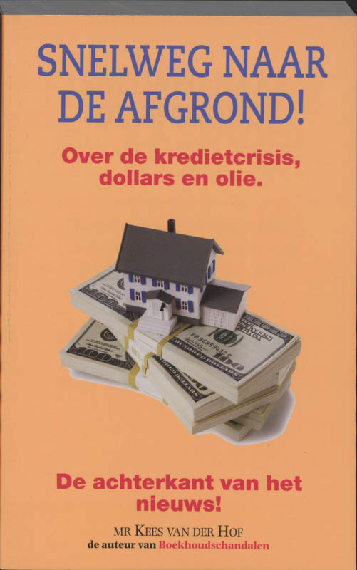 Omslag van Snelweg naar de afgrond?