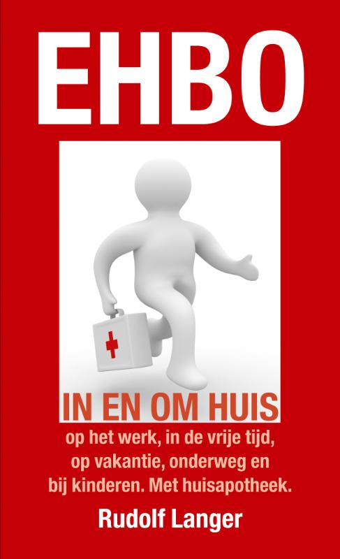 Omslag van EHBO in en om huis