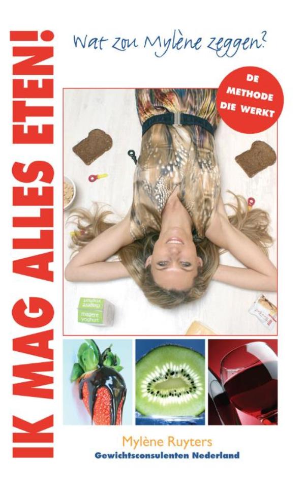 Omslag van Wat zou Mylene zeggen? Ik mag alles eten!