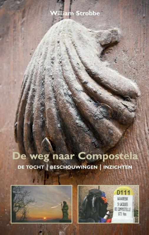 Omslag van De weg naar Compostela