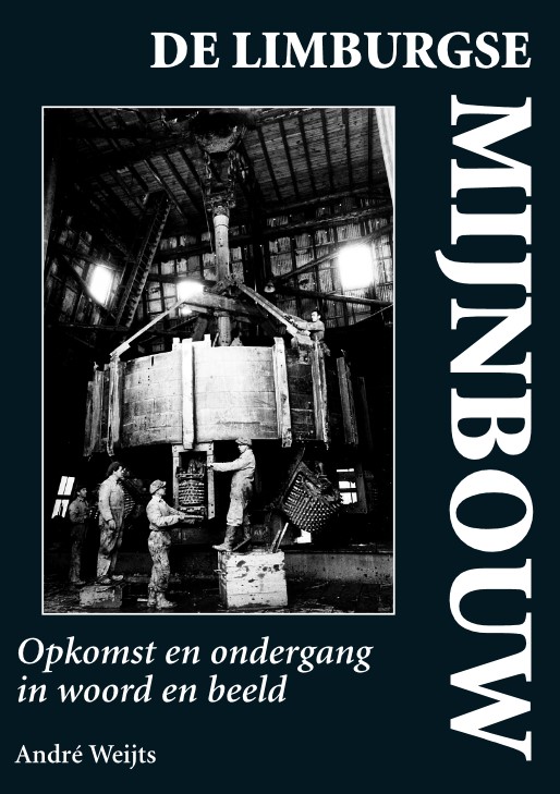 Omslag van De Limburgse mijnbouw