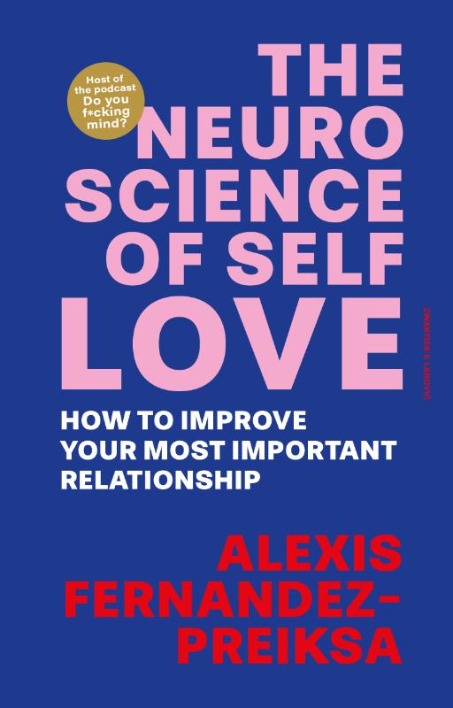 Omslag van The Neuroscience of Self-Love