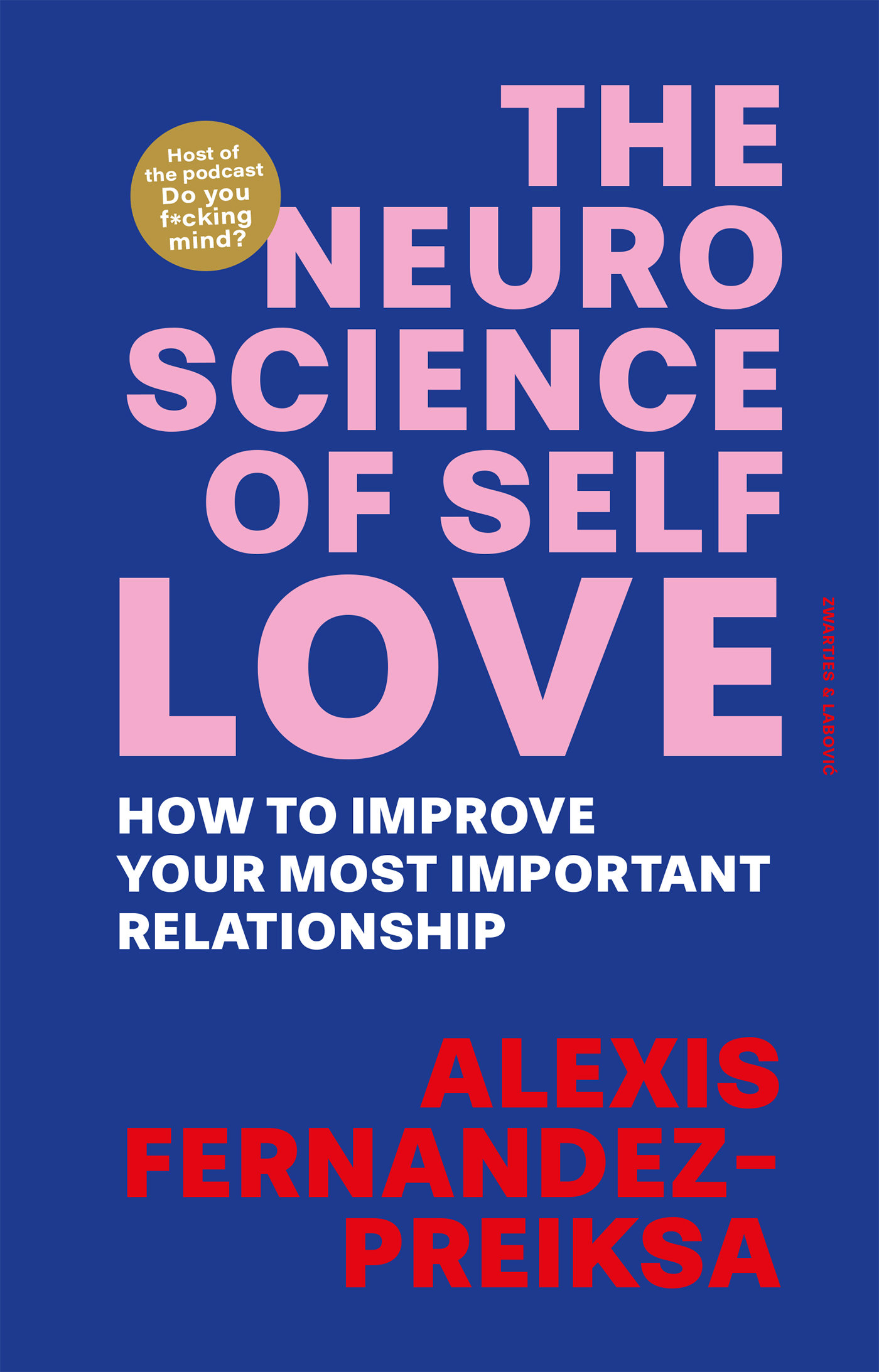 Omslag van The Neuroscience of Self-Love