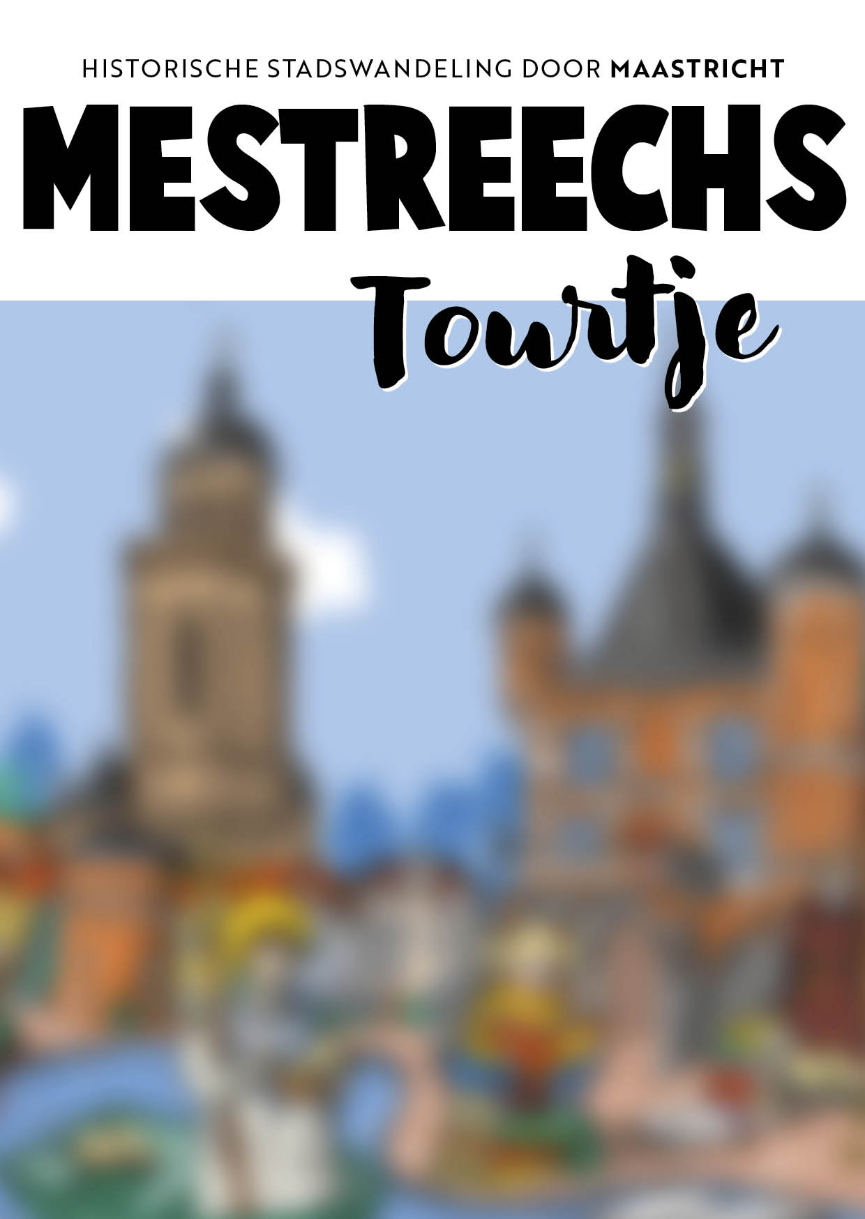 Omslag van Mestreechs Tourtje