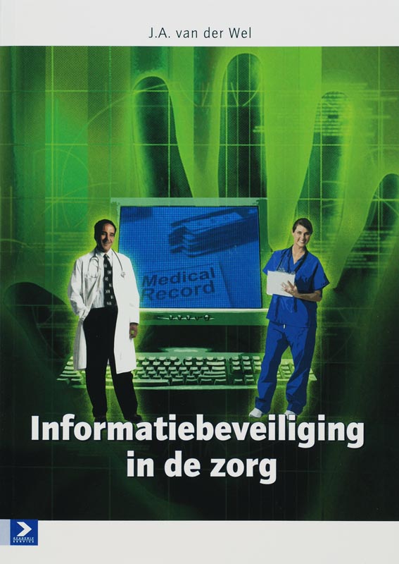 Omslag van Informatiebeveiliging in de zorg