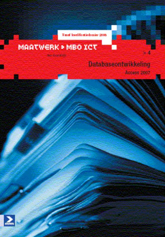 Omslag van Maatwerk Databaseontwikkeling Access 2007