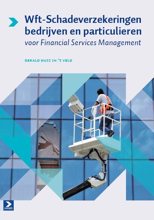 Omslag van Wft-schadeverzekeringen bedrijven en particulieren