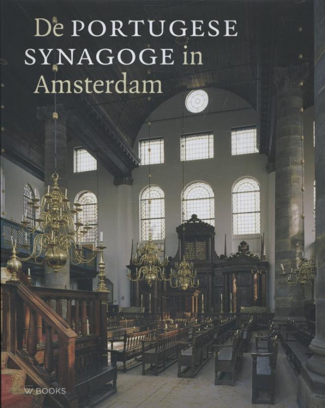 Omslag van The Portuguese synagogue of Amsterdam