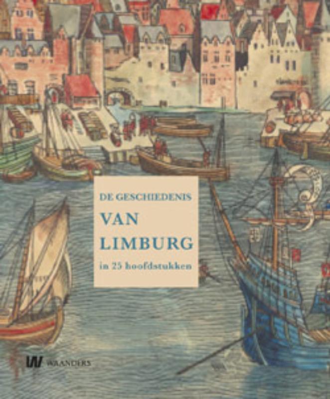 Omslag van De geschiedenis van Limburg