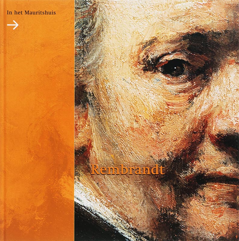 Omslag van Rembrandt in het Mauritshuis