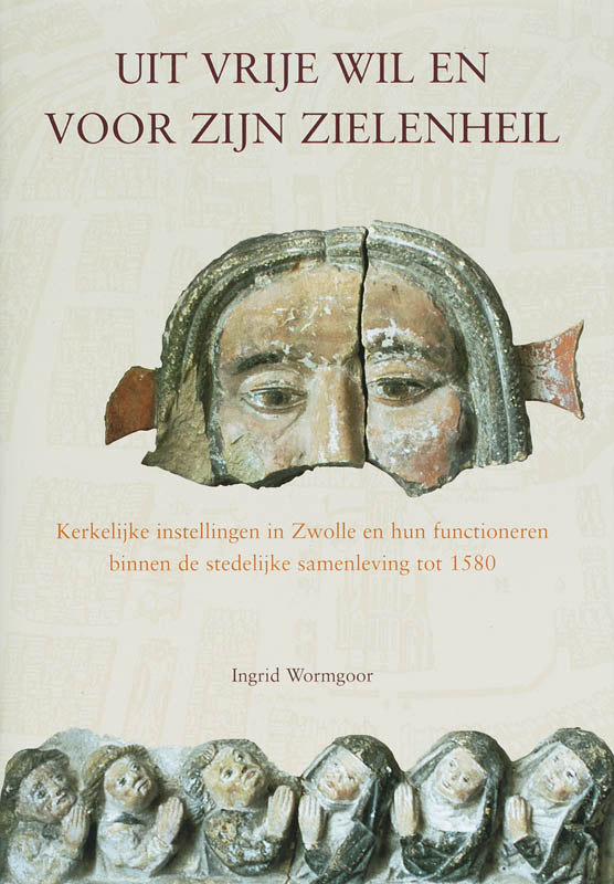 Omslag van Uit vrije wil en voor zijn zieleheil