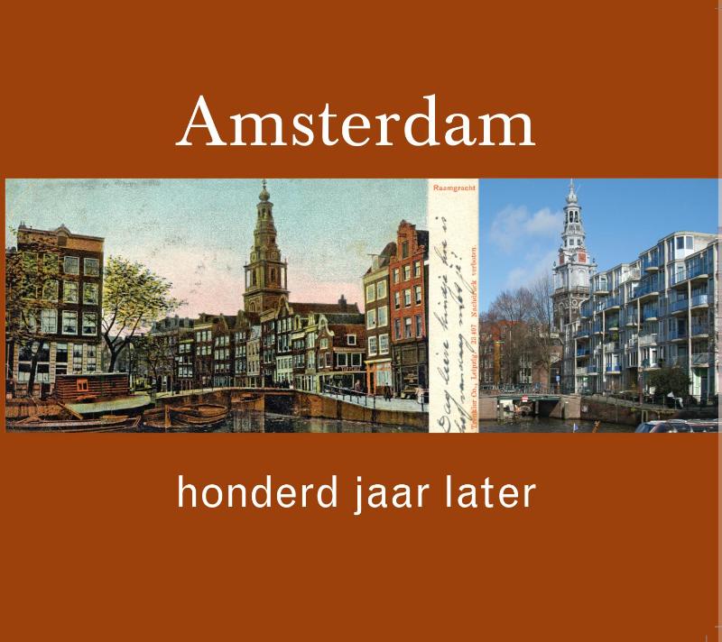 Omslag van Amsterdam 100 jaar later