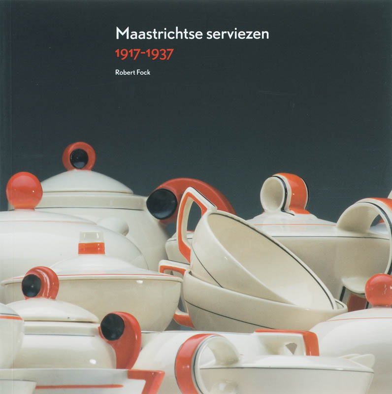 Omslag van Maastrichtse serviezen 1917-1937
